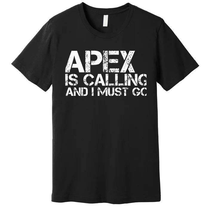 Apex Nc North Carolina Funny City Trip Home Roots Usa Gift Premium T-Shirt