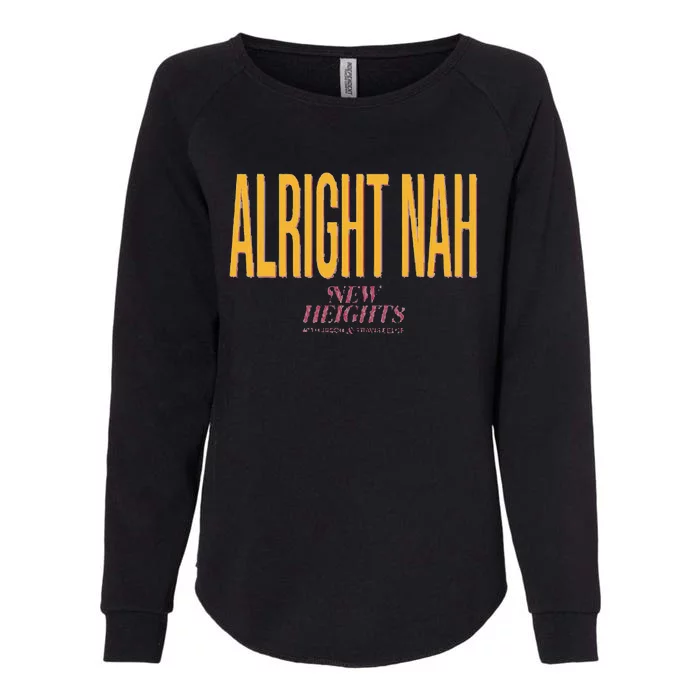 Alright Nah New Heights Womens California Wash Sweatshirt