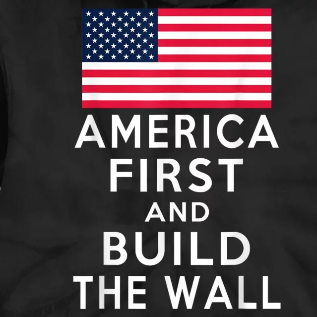 America Number One Again And Build A Wall Tie Dye Hoodie