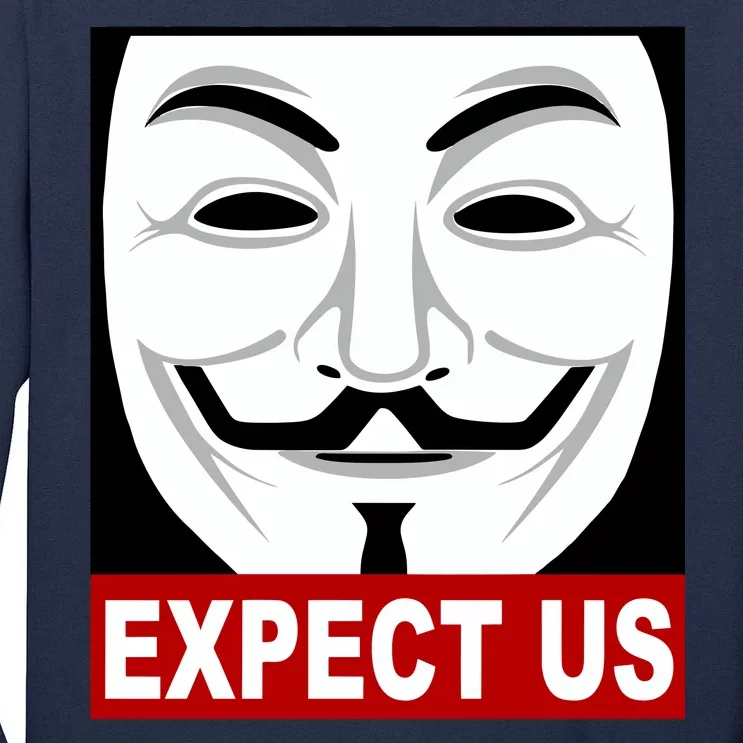 Anonymous Expect Us Internet Tall Long Sleeve T-Shirt