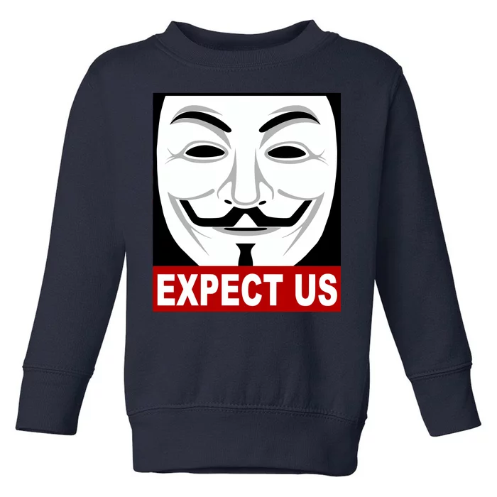 Anonymous Expect Us Internet Toddler Sweatshirt