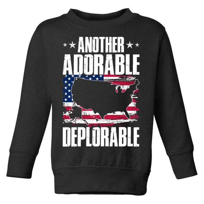 Another Adorable Deplorable Pro Trump Toddler Sweatshirt