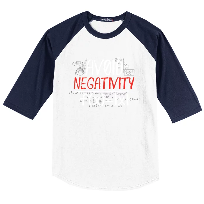 Avoid Negativity Positive Life Gift Baseball Sleeve Shirt