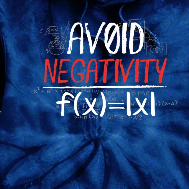 Avoid Negativity Positive Life Gift Tie Dye Hoodie