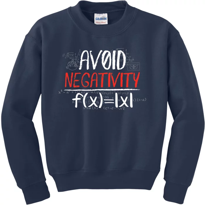 Avoid Negativity Positive Life Gift Kids Sweatshirt