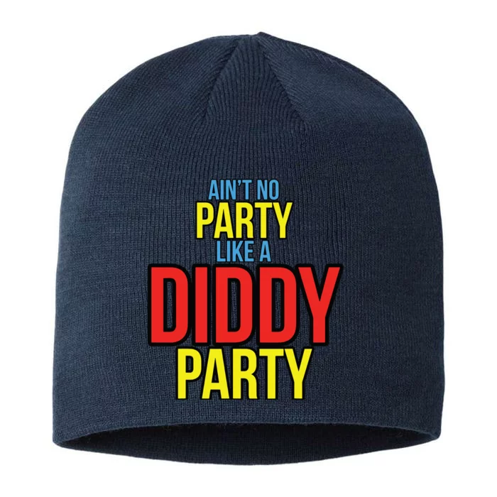 Aint No Party Like A Diddy Party 8 1/2in Sustainable Knit Beanie