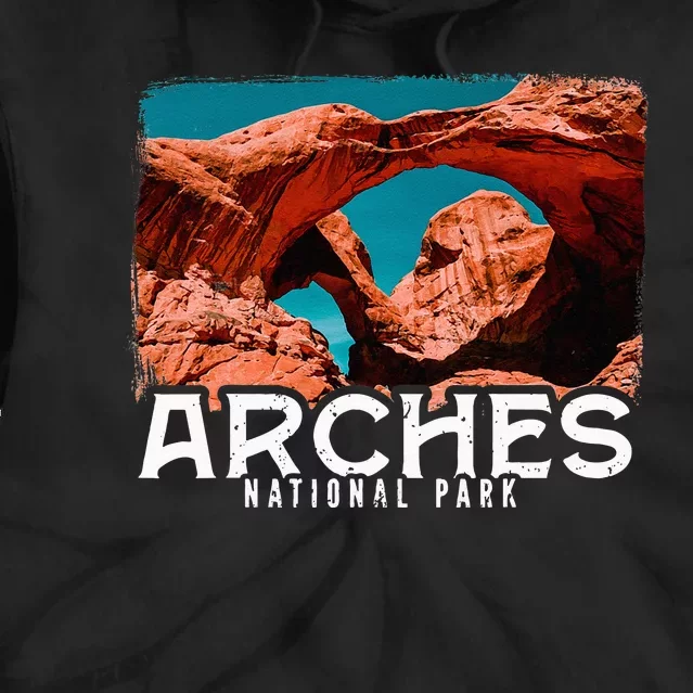 Arches National Park Arches National Park Tourist Tie Dye Hoodie