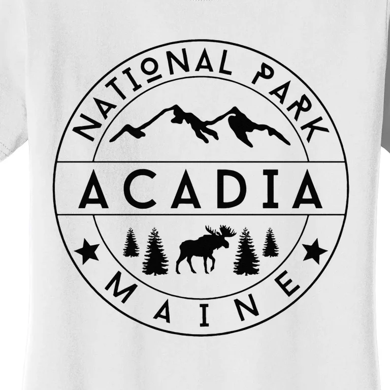 Acadia National Park Maine Moose Nature Hiking Outdoors Women's T-Shirt