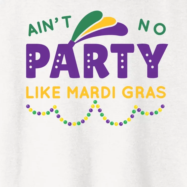 Ain't No Party Like Mardi Gras Beads Celebration Women's Crop Top Tee