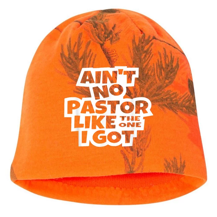 AinT No Pastor Like The One I Got Christian Catholic Church Funny Gifr Kati - Camo Knit Beanie