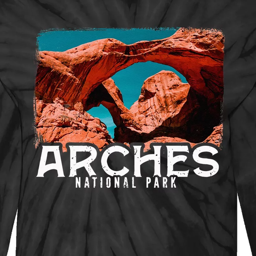 Arches National Park Arches National Park Tourist Tie-Dye Long Sleeve Shirt