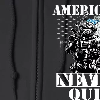 Americans Never Quit Veteran Full Zip Hoodie