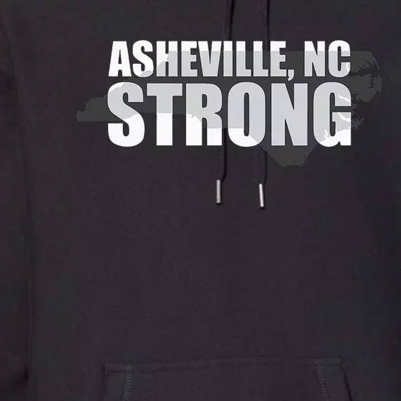 Asheville Nc Strong Asheville North Carolina Premium Hoodie