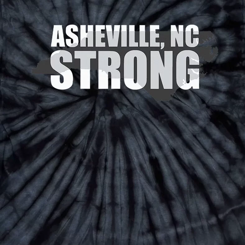 Asheville Nc Strong Asheville North Carolina Tie-Dye T-Shirt