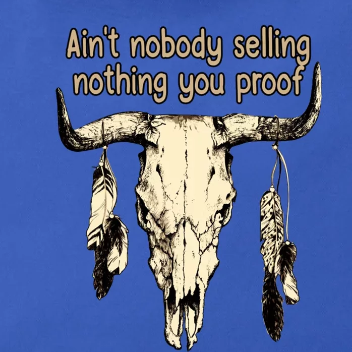 Aint Nobody Selling Nothing You Proof Western Gift Zip Tote Bag