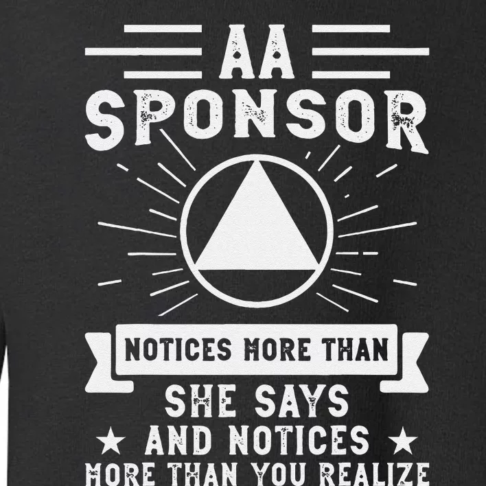 Aa Na Sponsor Alcoholics Anonymous Aa Na Sponsee Toddler Sweatshirt