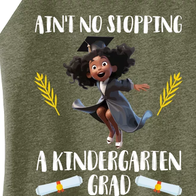 Aint No Stopping A Kindergarten Grad Black Funny Gift Women’s Perfect Tri Rocker Tank