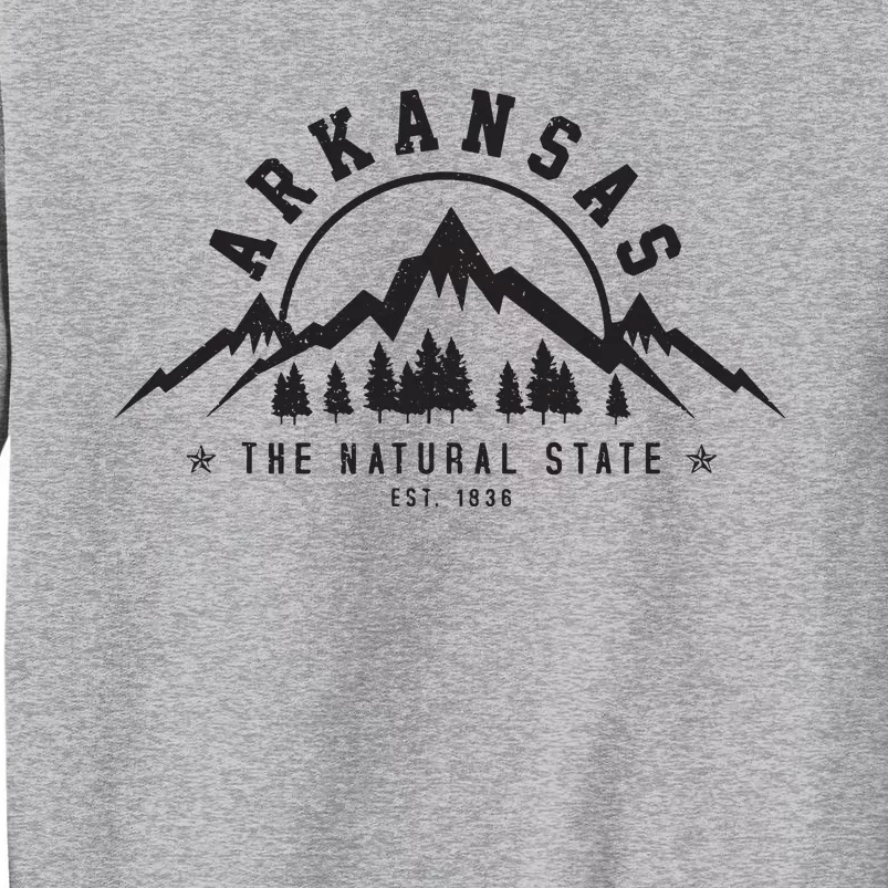 Arkansas Natural State Est 1836 Mountains Nature Gift Tall Sweatshirt