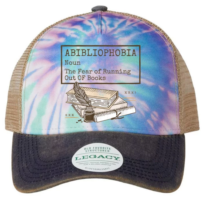 Abibliophobia Noun The Fear Of Running Out Of Book Legacy Tie Dye Trucker Hat