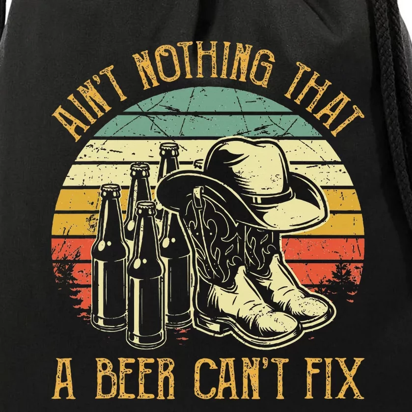 Aint Nothing That A Beer Cant Fix Country Music Drawstring Bag