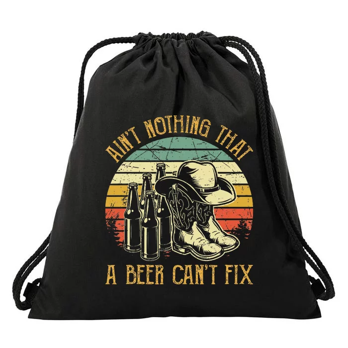 Aint Nothing That A Beer Cant Fix Country Music Drawstring Bag