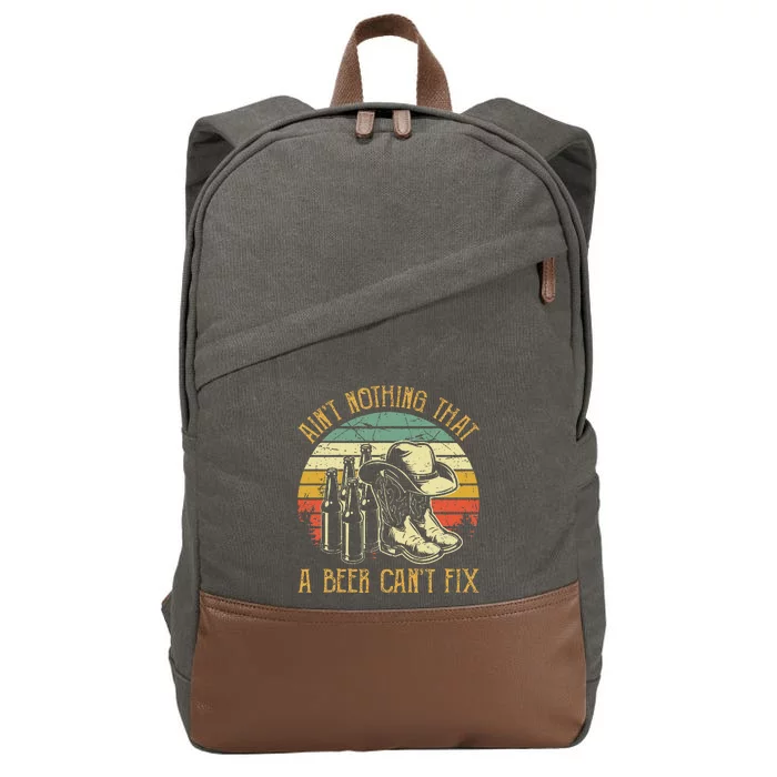 Aint Nothing That A Beer Cant Fix Country Music Cotton Canvas Backpack