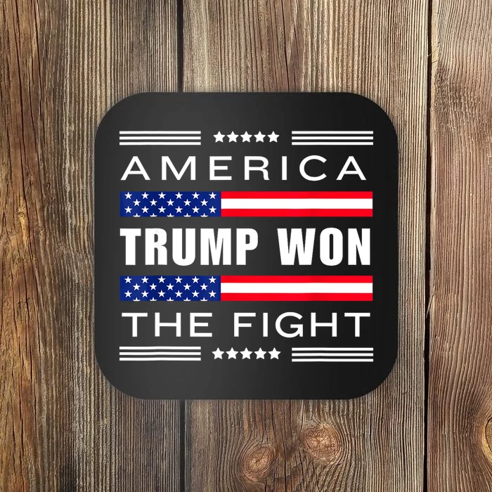 America New! Trump Won! Wins! Trump Won The Fight Gift Coaster