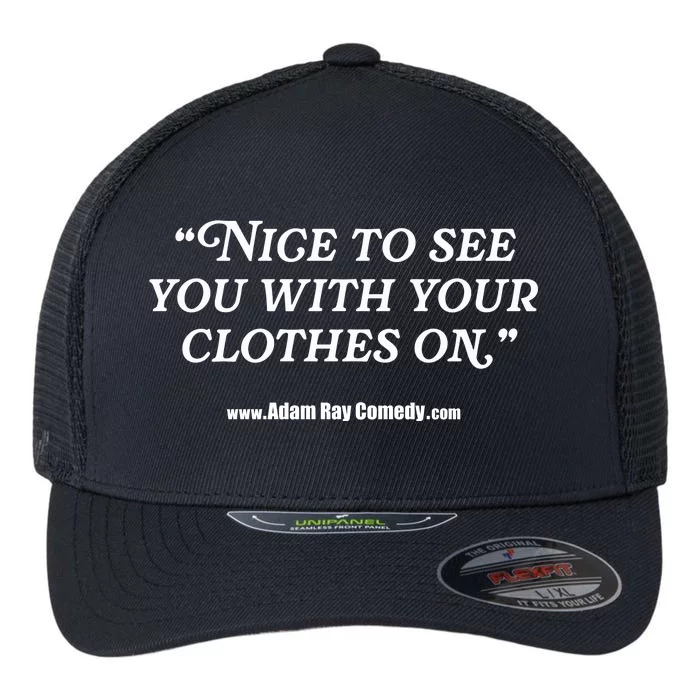 Adamray Nice To See You Elaine Flexfit Unipanel Trucker Cap