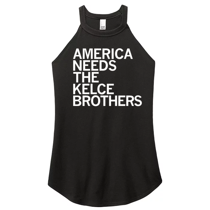 America Needs The Kelce Brothers Women’s Perfect Tri Rocker Tank