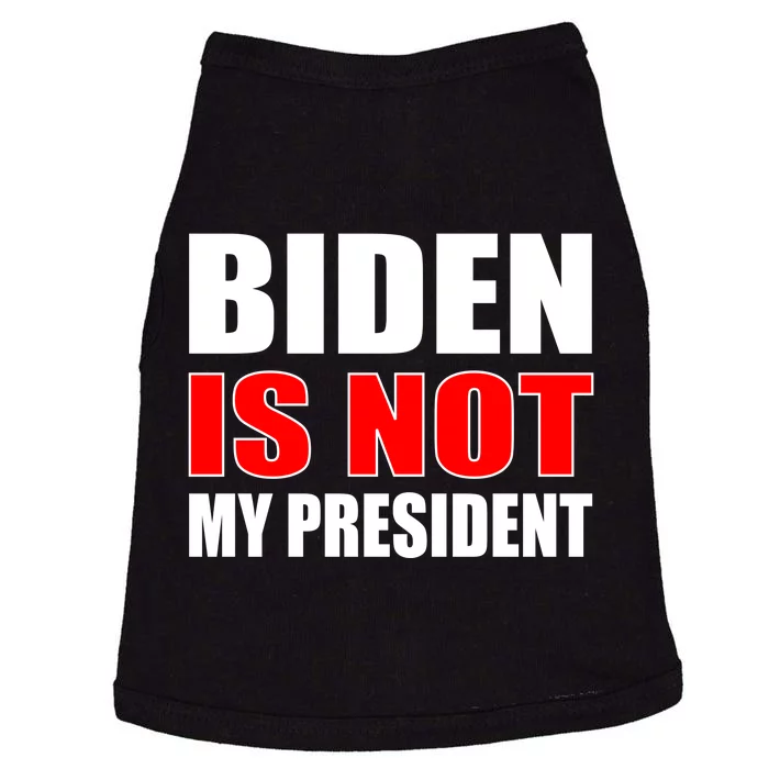 Anti Biden Is Not My President Doggie Tank