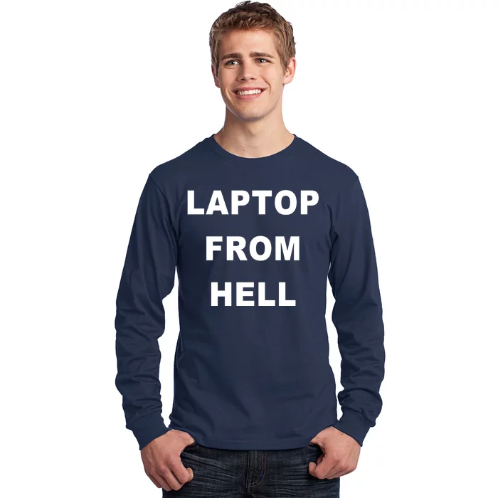 Anti Biden Pro Trump Laptop From Hell Long Sleeve Shirt