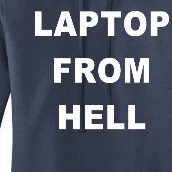 Anti Biden Pro Trump Laptop From Hell Women's Pullover Hoodie