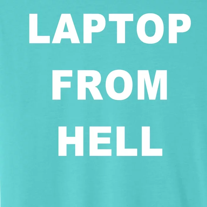 Anti Biden Pro Trump Laptop From Hell ChromaSoft Performance T-Shirt