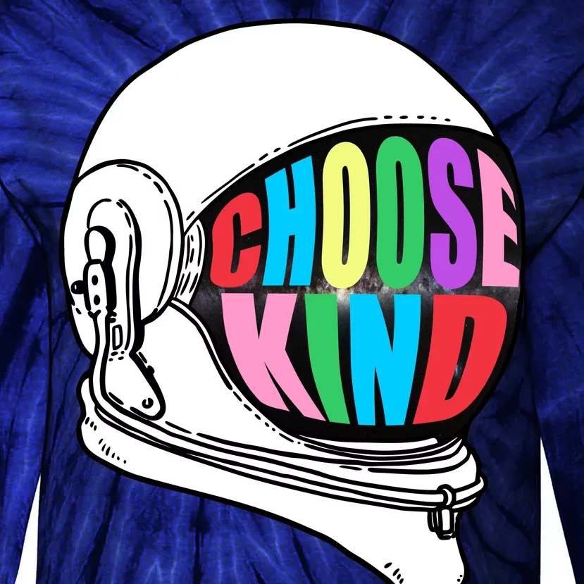 Anti-Bullying Choose Kind Astronaut Helmet Tie-Dye Long Sleeve Shirt