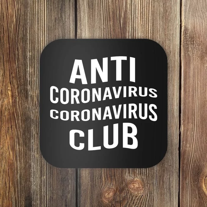 Anti Coronavirus Coronavirus Club Coaster