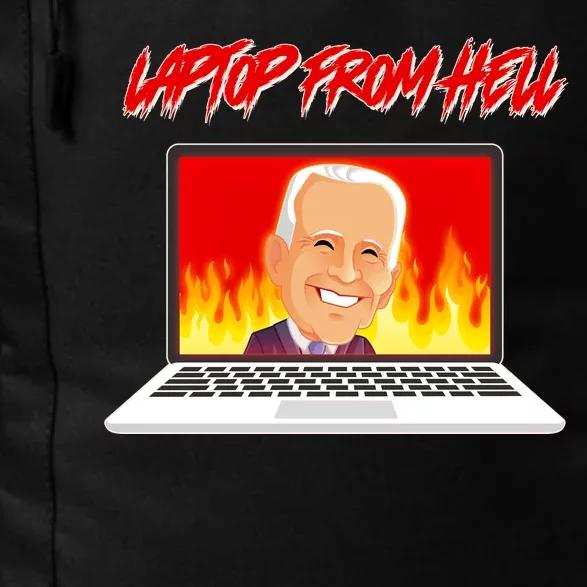 Anti Joe Biden Laptop From Hell Daily Commute Backpack