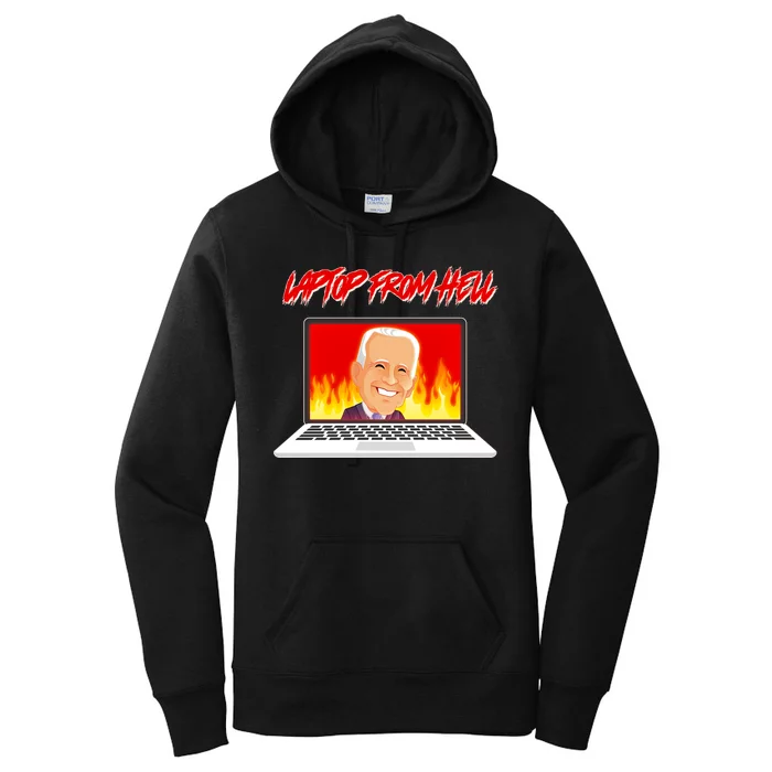 Anti Joe Biden Laptop From Hell Women's Pullover Hoodie