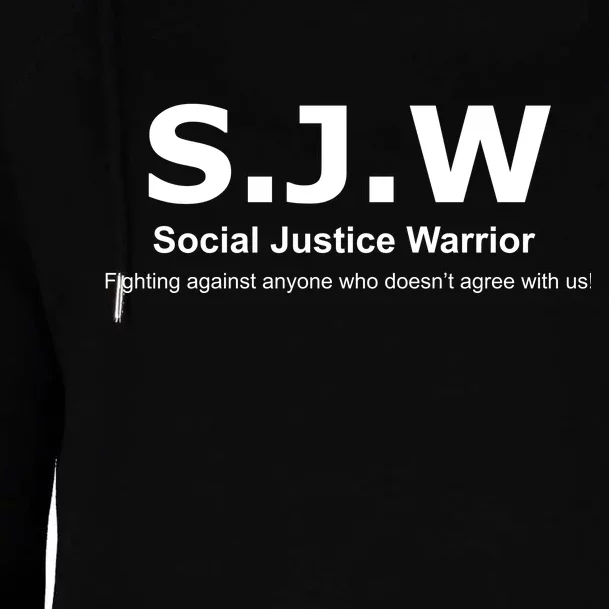 Anti SJW Womens Funnel Neck Pullover Hood