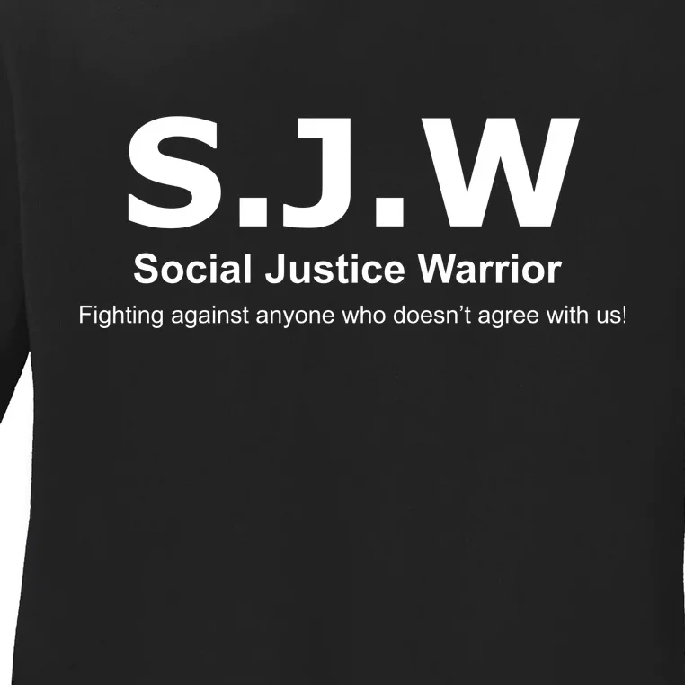 Anti SJW Ladies Long Sleeve Shirt