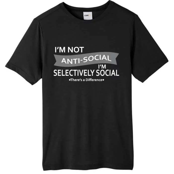 Anti-Social Funny Sarcastic Meme ChromaSoft Performance T-Shirt