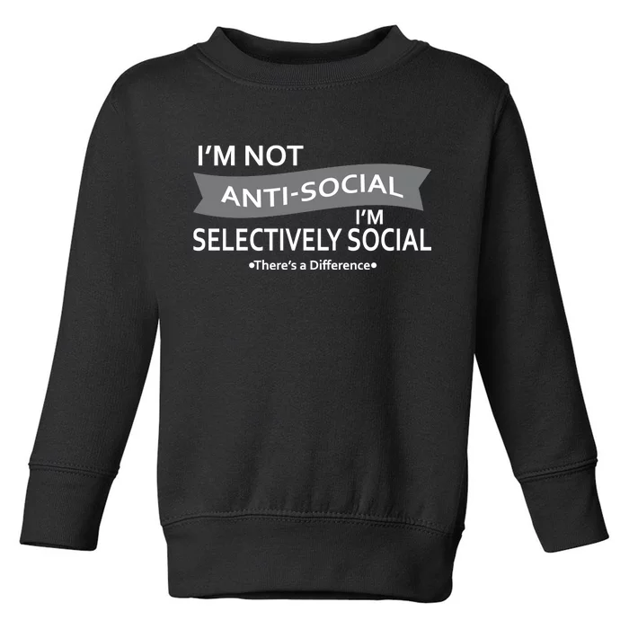 Anti-Social Funny Sarcastic Meme Toddler Sweatshirt