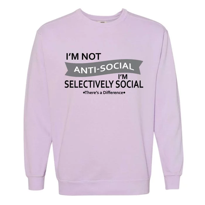 Anti-Social Funny Sarcastic Meme Garment-Dyed Sweatshirt