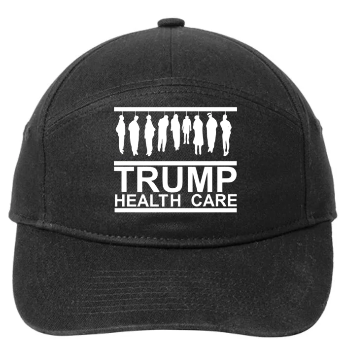 Anti Trump Health Care 7-Panel Snapback Hat