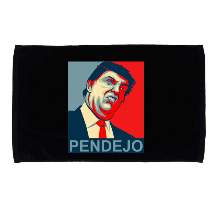 Anti Trump Pendejo Never Trump Not My President Microfiber Hand Towel