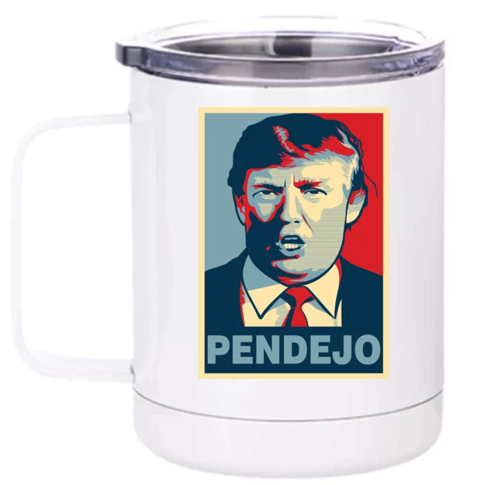 Anti Trump Pendejo Poster Not My President Front & Back 12oz Stainless Steel Tumbler Cup