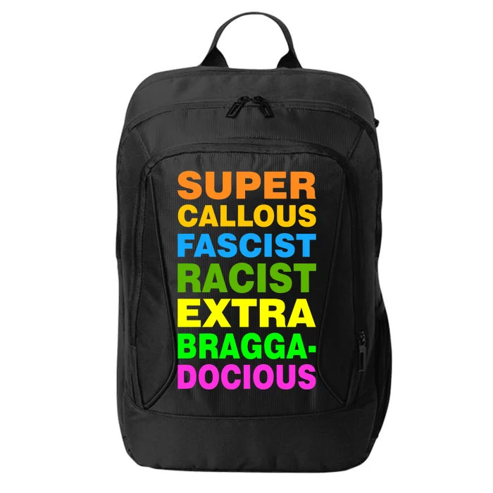 Anti Trump Racist Yes Love Equality No Homophobia City Backpack