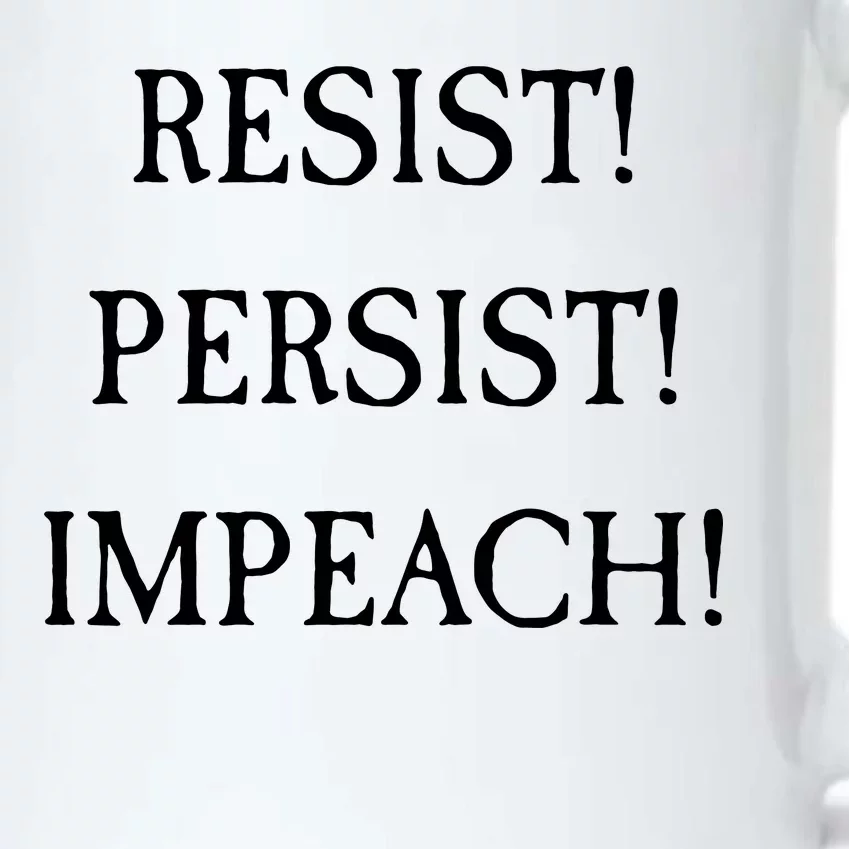 Anti Trump Resist Persist Impeach Impeachment Black Color Changing Mug