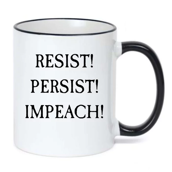 Anti Trump Resist Persist Impeach Impeachment Black Color Changing Mug