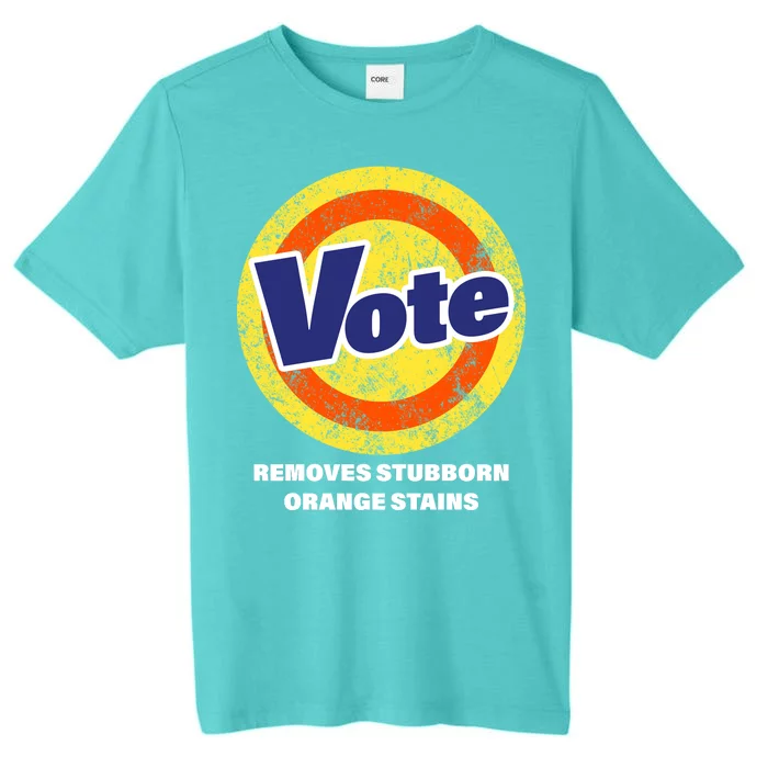 Anti-Trump Vote Removes Stubborn Orange Stains Funny ChromaSoft Performance T-Shirt