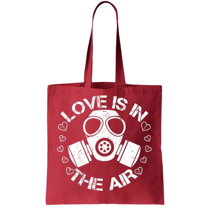 Anti-Valentine Love Is In The Air Tote Bag